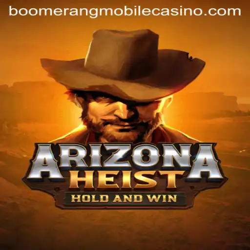 ArizonaHeist: A Riveting Journey into the World of Boomerang Casino