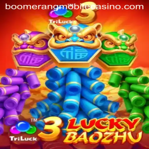 Unveiling 3LuckyBaozhu: A Thrilling Adventure at Boomerang Casino