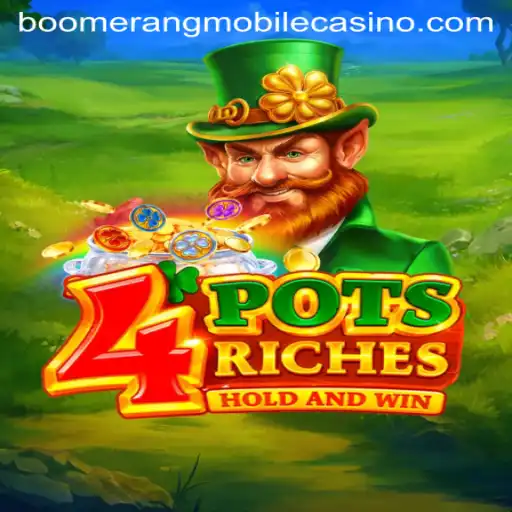 Unveiling the Thrilling World of 4potsriches at Boomerang Casino