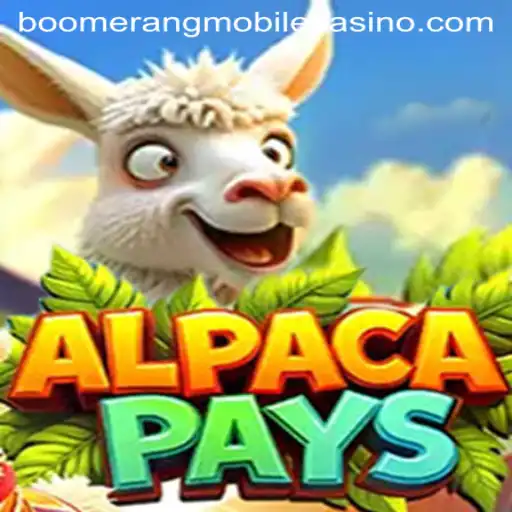 Experience the Thrill of AlpacaPays at Boomerang Casino