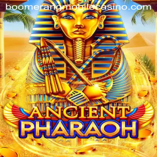 AncientPharaoh at Boomerang Casino: Dive Into a World of Mystical Gaming Adventure