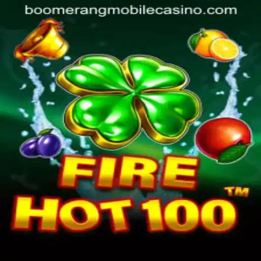 Exploring the Excitement of FireHot100 at Boomerang Casino