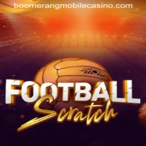 Discover the Thrills of FootballScratch at Boomerang Casino