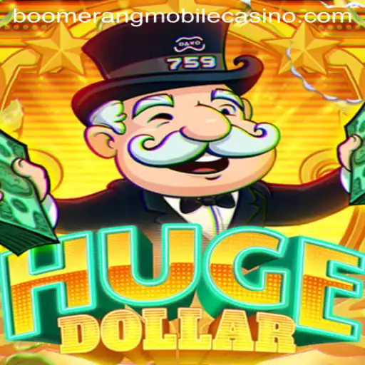 Exploring HugeDollar: A Riveting Addition to Boomerang Casino's Lineup