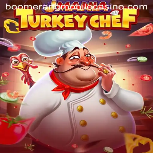 Discover the Exciting World of JManiaTurkeyChef at Boomerang Casino