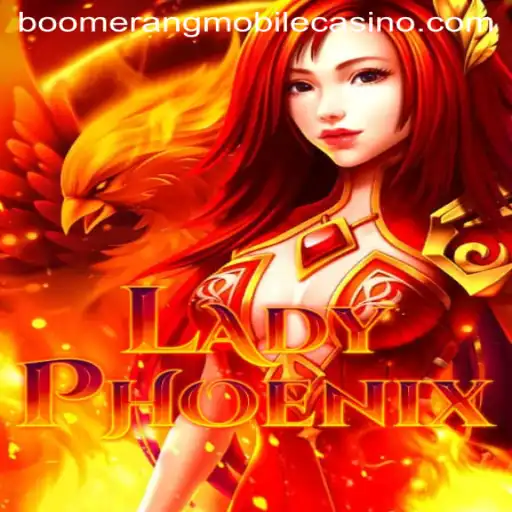 Discover the Thrills of LadyPhoenix at Boomerang Casino