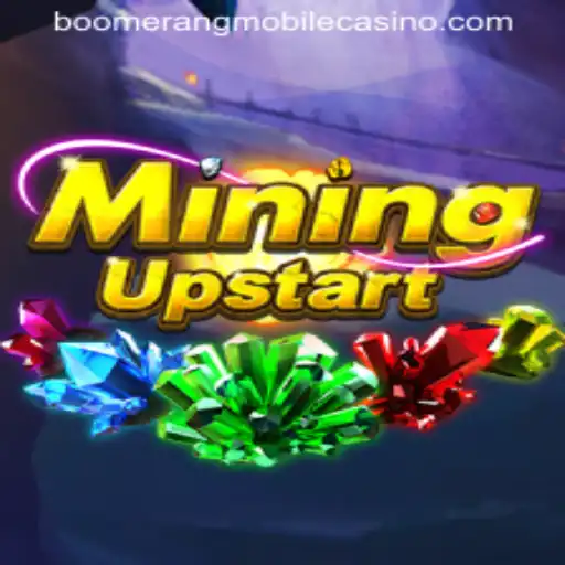 MiningUpstart: Exploring the Exciting New Game at Boomerang Casino