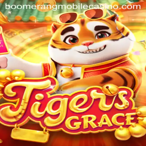 Discover the Thrills of TigersGrace at Boomerang Casino