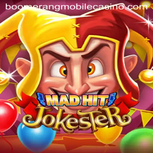 MadHitJokester: An Exciting New Twist in Boomerang Casino