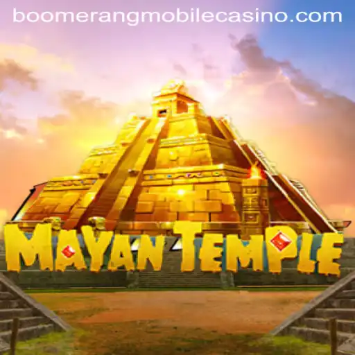 Discover the Thrills of MayanTemple at Boomerang Casino
