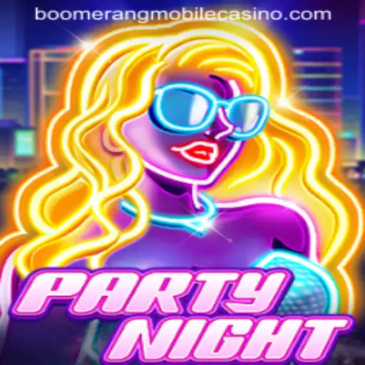 Experience the Thrills of PartyNight at Boomerang Casino