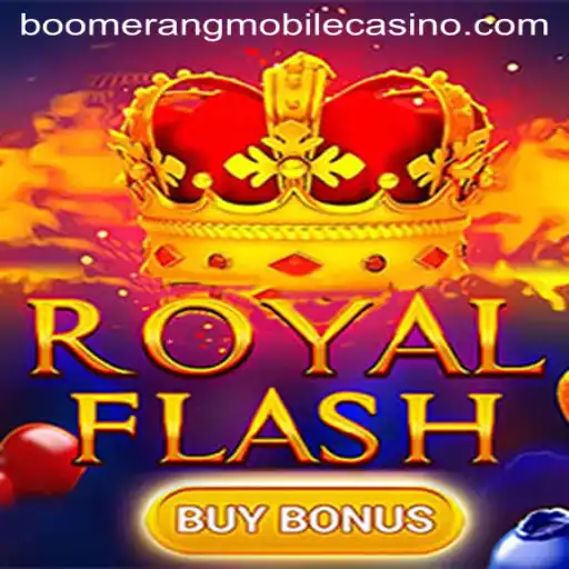 Exploring the Thrills of RoyalFlashBuyBonus at Boomerang Casino
