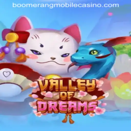 Valley of Dreams: An Exciting Adventure at Boomerang Casino