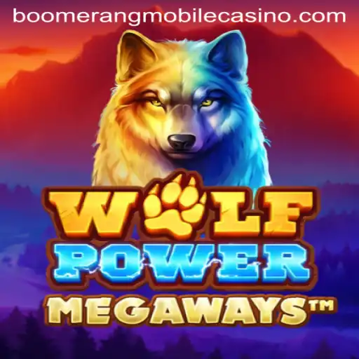 Discover the Thrilling World of WolfPowerMega at Boomerang Casino